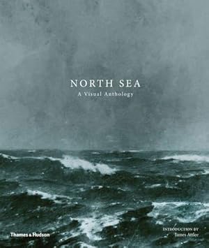 Seller image for North Sea: A Visual Anthology for sale by WeBuyBooks