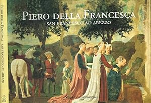 Bild des Verkufers fr Piero della Francesca San Francesco ad Arezzo zum Verkauf von Biblioteca di Babele