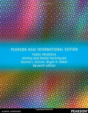 Seller image for Public Relations Writing and Media Techniques: Pearson New International Edition for sale by WeBuyBooks