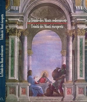 Image du vendeur pour La trinit des monts redcouverte Arts, foi et culture-Trinit dei Monti riscoperta mis en vente par Biblioteca di Babele