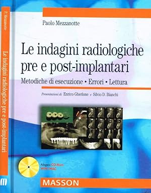 Imagen del vendedor de Le indagini radiologiche pre e post-implantari Metodiche di esecuzione a la venta por Biblioteca di Babele