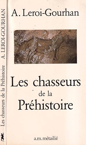 Image du vendeur pour Les chasseurs de la prhistoire mis en vente par Biblioteca di Babele