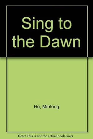Image du vendeur pour Sing to the Dawn mis en vente par WeBuyBooks