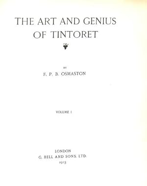 Image du vendeur pour The Art and Genius of Tintoret : Vol I mis en vente par WeBuyBooks