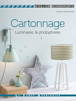 Cartonnage Luminaires & photophores