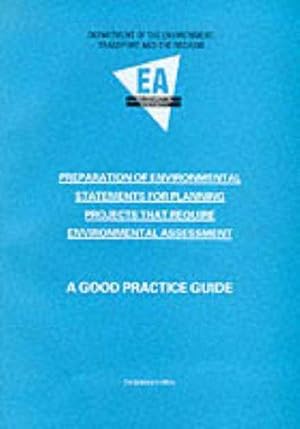 Seller image for Preparation of environmental statements for planning projects that require environmental assessment: a good practice guide for sale by WeBuyBooks