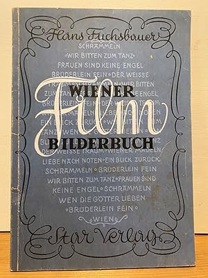 Bild des Verk�ufers f�r Wiener Film-Bilderbuch. zum Verkauf von Buchhandlung Neues Leben