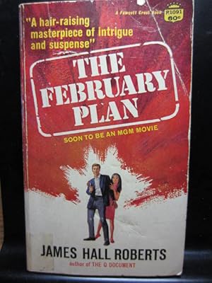 Bild des Verkufers fr THE FEBRUARY PLAN zum Verkauf von The Book Abyss
