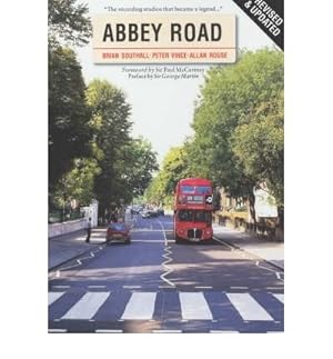 Seller image for [ ABBEY ROAD THE STORY OF THE WORLD'S MOST FAMOUS RECORDING STUDIOS BY ROUSE, ALAN](AUTHOR)PAPERBACK for sale by WeBuyBooks