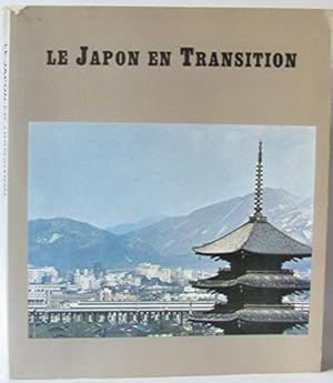 Immagine del venditore per Le Japon en transition, cent ans de Modernisation venduto da Ammareal