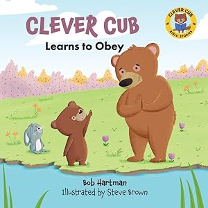 Seller image for Clever Cub Learns to Obey for sale by GreatBookPrices