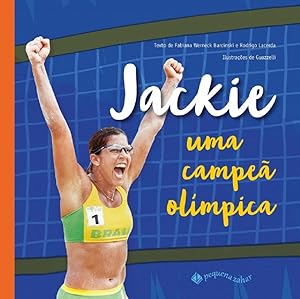 Seller image for Jackie. Uma Campe Olmpica for sale by Livraria Ing