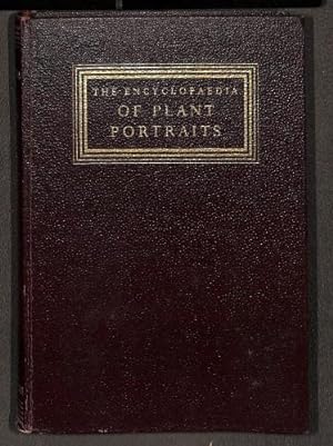 Seller image for THE ENCYCLOPAEDIA OF PLANT PORTRAITS for sale by WeBuyBooks