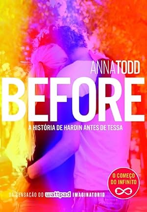 Image du vendeur pour Before: A Historia de Hardin Antes de Tessa mis en vente par Livraria Ing