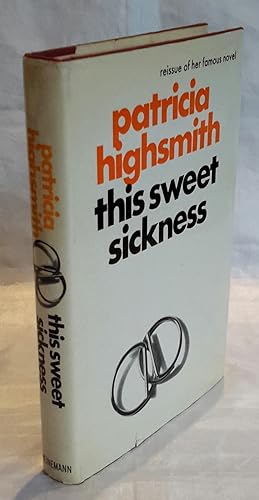 Imagen del vendedor de This Sweet Sickness. a la venta por Addyman Books