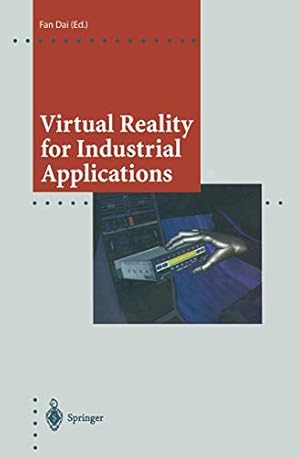 Seller image for Virtual Reality for Industrial Applications: With Contributions by Numerous Experts (Computer Graphics: Systems and Applications) for sale by WeBuyBooks