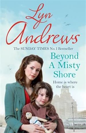 Imagen del vendedor de Beyond a Misty Shore : An Utterly Compelling Saga of Love and Family a la venta por GreatBookPrices