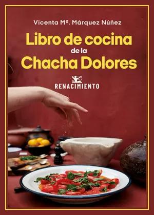 Immagine del venditore per LIBRO DE COCINA DE LA CHACHA DOLORES venduto da LIBRERIACB