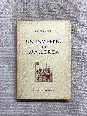 Seller image for Un invierno en Mallorca for sale by Campbell Llibres