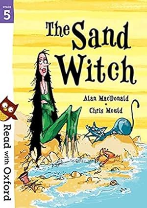 Seller image for Read with Oxford: Stage 5: The Sand Witch for sale by WeBuyBooks