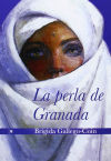 Imagen del vendedor de La perla de Granada a la venta por AG Library