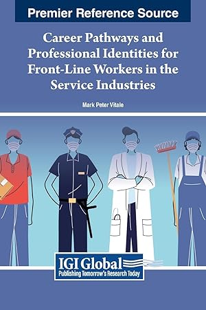 Seller image for Career Pathways and Professional Identities for Front-Line Workers in the Service Industries for sale by moluna