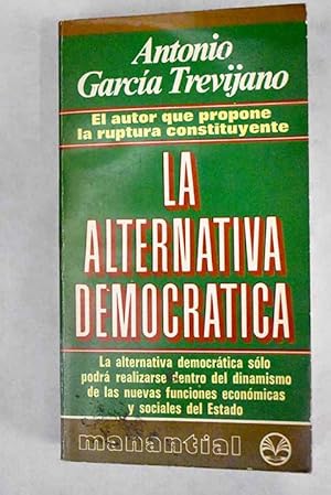 Imagen del vendedor de La alternativa democrtica a la venta por Alcan Libros