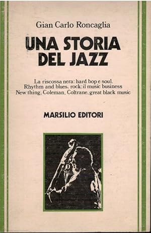 Immagine del venditore per Una storia del Jazz. La riscossa nera: hard bop e soul venduto da Books di Andrea Mancini