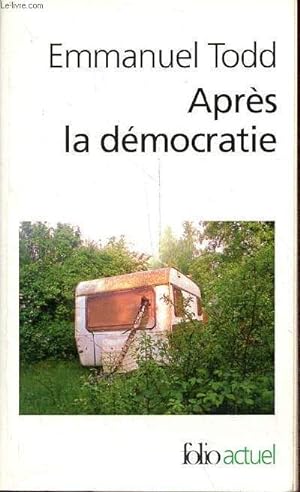Seller image for Aprs la dmocratie - Collection folio actuel n144. for sale by Le-Livre