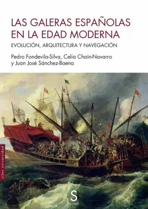 Seller image for LAS GALERAS ESPAOLAS EN LA EDAD MODERNA for sale by LIBRERIACB