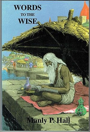 Seller image for Words to the Wise: A Practical Guide to the Esoteric Sciences for sale by Hyde Brothers, Booksellers