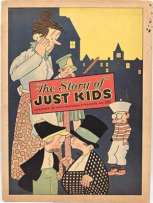 [HUMOR] THE STORY OF JUST KIDS [LICENSED BY KING FEATURES SYNDICATE NO. 283]