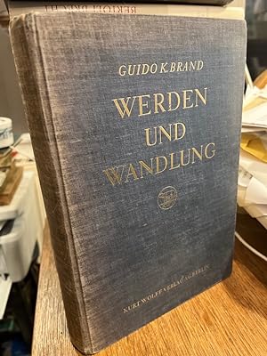 Werden und Wandlung. Eine Geschichte der deutschen Literatur von 1880 bis heute.