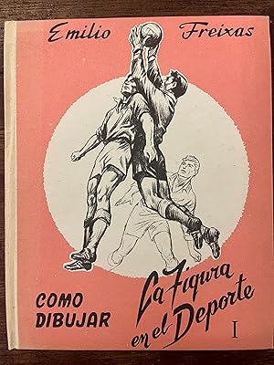Imagen del vendedor de COMO DIBUJAR LA FIGURA EN EL DEPORTE I a la venta por Librer�a Ra�ces