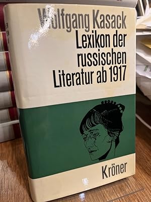 Lexikon der russischen Literatur ab 1917. (= Kröners Taschenausgabe Band 451).