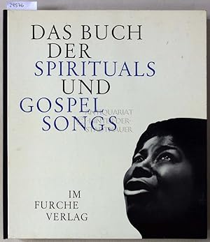 Imagen del vendedor de Das Buch der Spirituals und Gospel Songs. a la venta por Antiquariat hinter der Stadtmauer