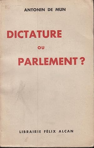 Bild des Verkufers fr Dictature ou parlement? copy inscribed to jacques RUEFF zum Verkauf von PRISCA