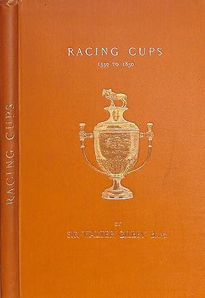 Seller image for Racing Cups 1559 To 1850 for sale by The Cary Collection