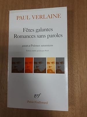 Bild des Verkufers fr Fetes galantes romances sans paroles prcd de pomes saturniens zum Verkauf von Dmons et Merveilles