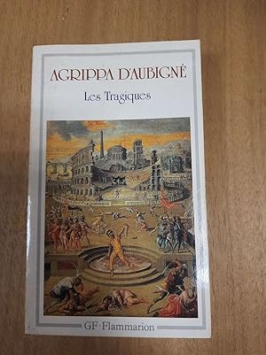 Seller image for Les Tragiques for sale by Dmons et Merveilles