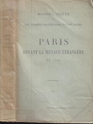 Immagine del venditore per Paris devant la menace trangre en 1636 venduto da PRISCA