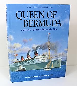 Imagen del vendedor de QUEEN OF BERMUDA AND THE FURNESS BERMUDA LINE a la venta por Peak Dragon Bookshop 39 Dale Rd Matlock