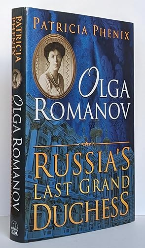 Bild des Verkufers fr Olga Romanov: Russia's Last Grand Duchess zum Verkauf von Summerhill Books