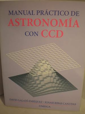Seller image for Manual prctico de astronoma con CCD for sale by Librera Antonio Azorn