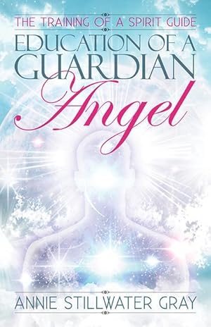 Bild des Verkufers fr Education of a Guardian Angel zum Verkauf von moluna