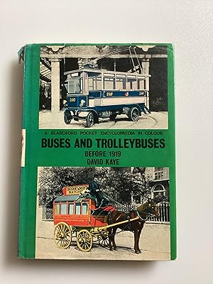 Buses and Trolleybuses Before 1919