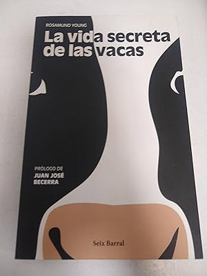 Seller image for Vida Secreta De Las Vacas, La for sale by SoferBooks