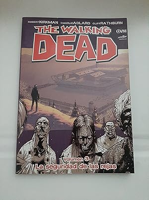 Libro 3. The Walking Dead La Seguridad De Las Rejas De Robe