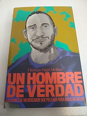Seller image for Un Hombre De Verdad for sale by SoferBooks
