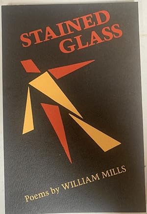 Seller image for Stained Glass : poems for sale by Chaparral Books